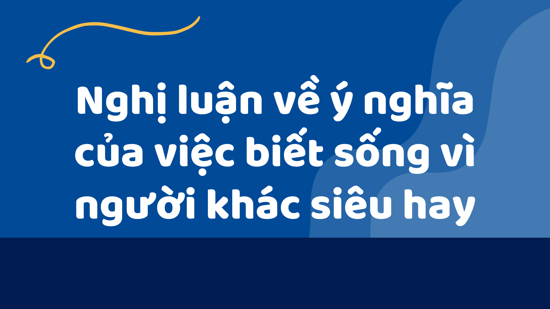 Ý nghĩa của việc biết sống vì người khác Gallery 1