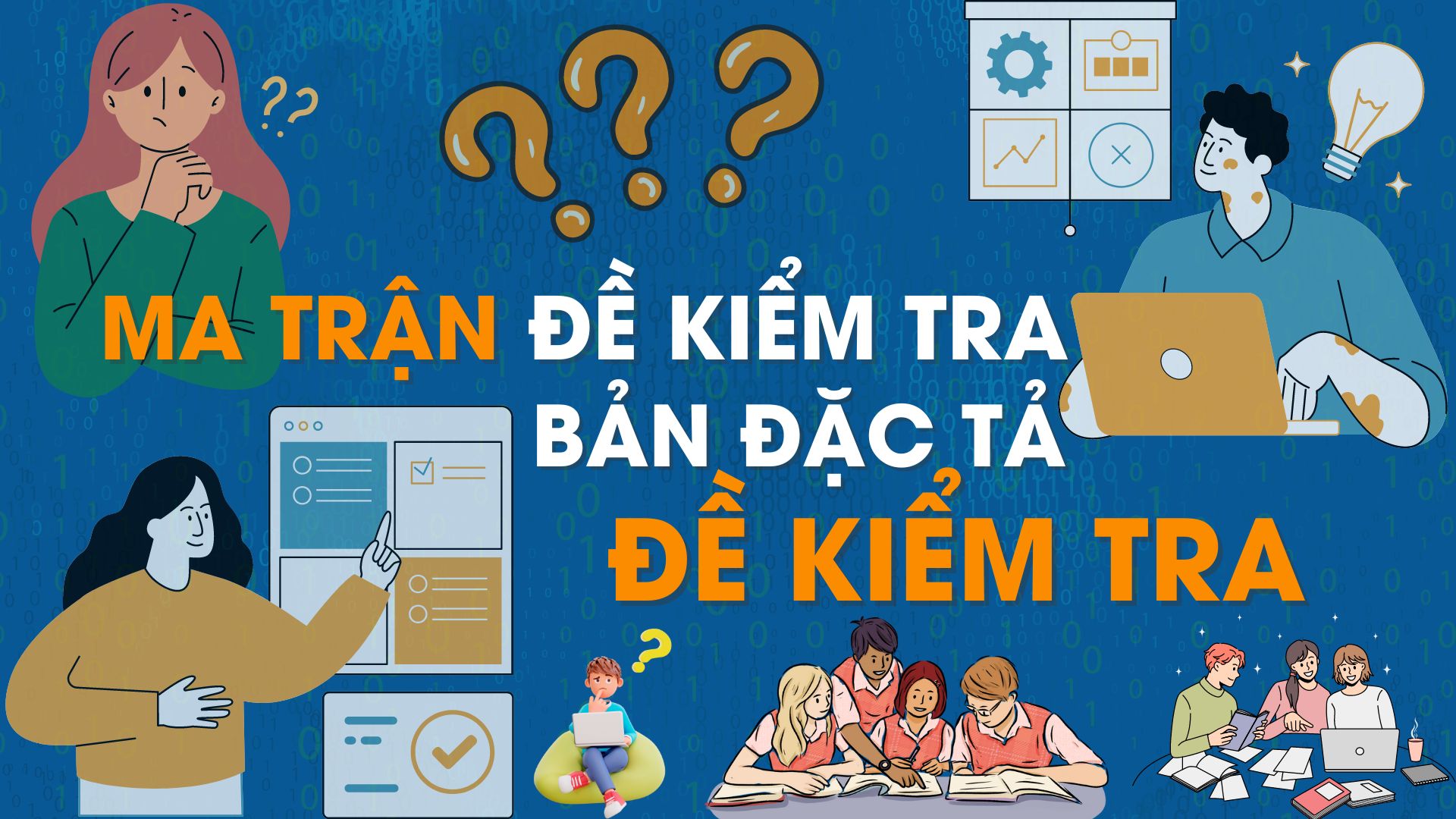 Ma trận đề kiểm tra là gì? Gallery 1