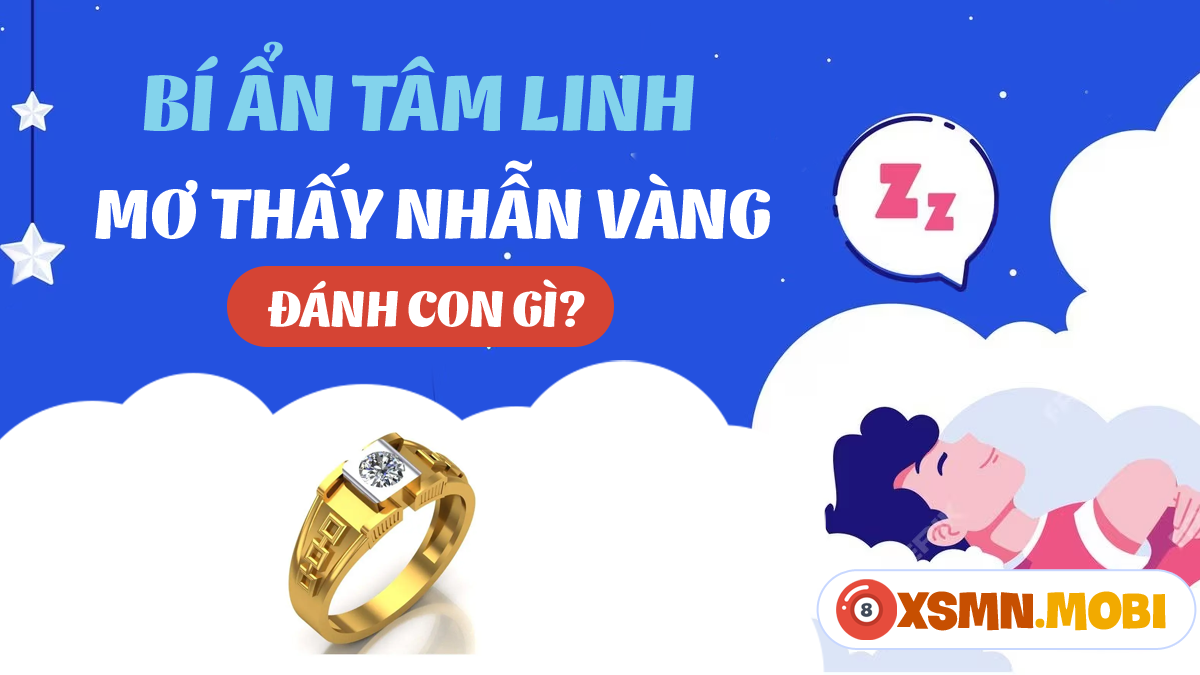 Nằm mơ nhặt được nhẫn vàng đánh con gì? Gallery 2