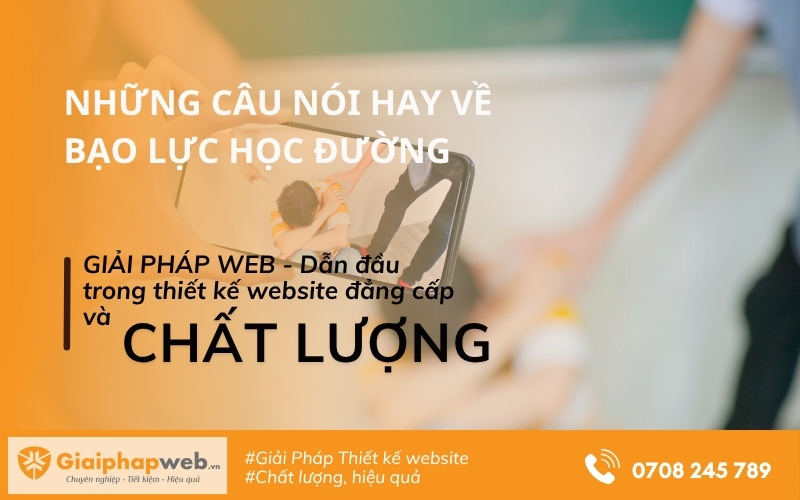 Những Câu Nói Hay Về Bạo Lực Học Đường Gallery 2