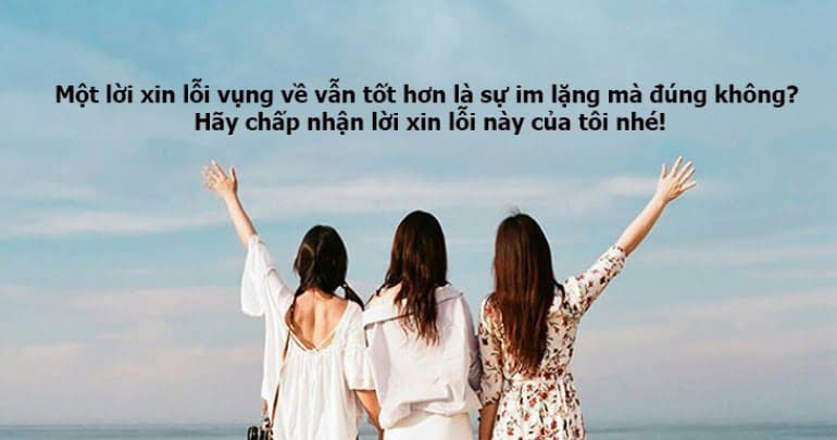 Lời Xin Lỗi Hay: Cách Nói Xin Lỗi Hiệu Quả