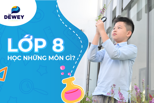 Lớp 8 nên học thêm môn gì?
