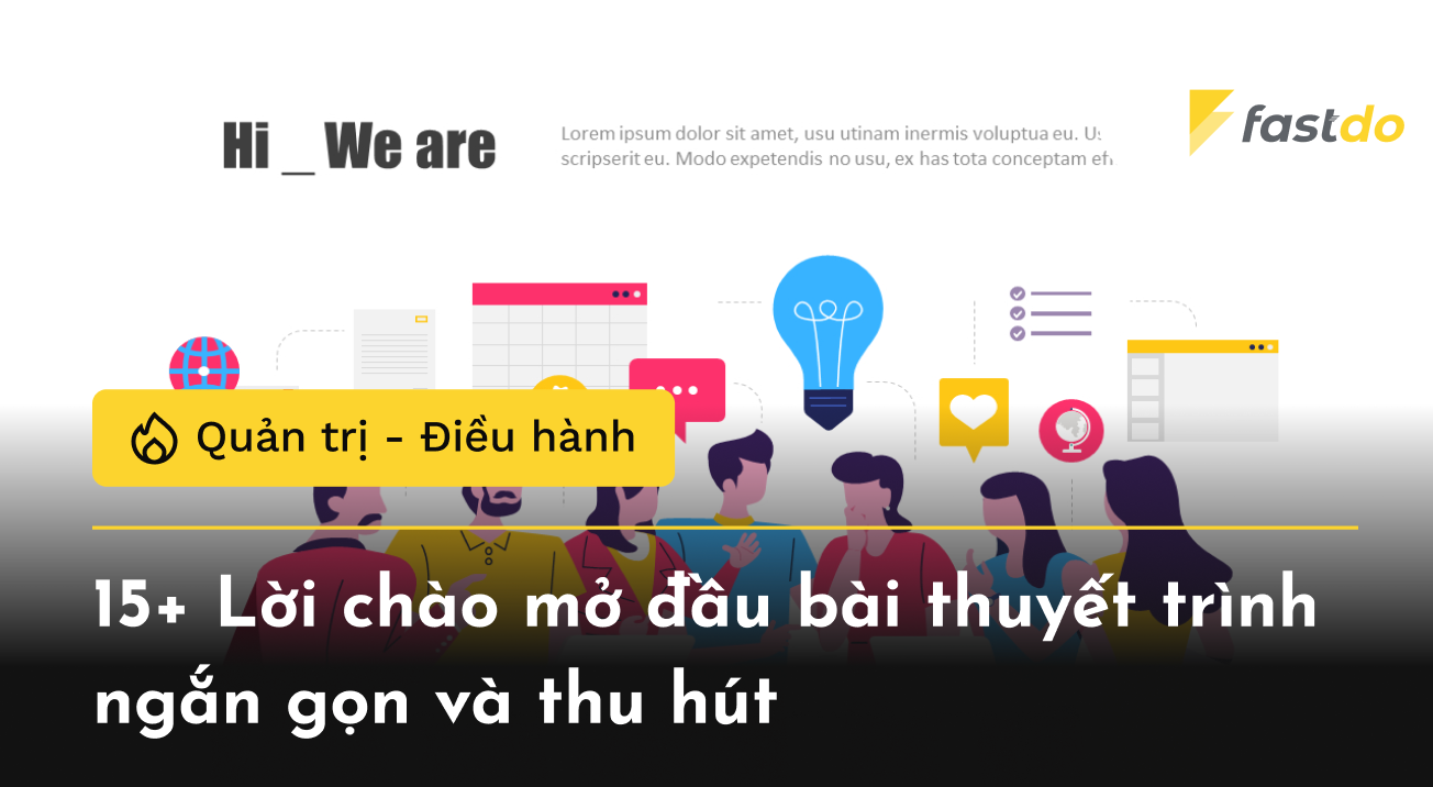 Những Câu Mở Đầu Thuyết Trình Hay Gallery 2