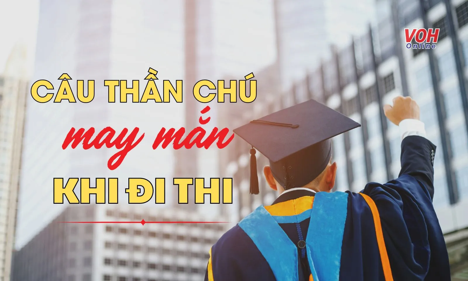Câu Thần Chú May Mắn Khi Đi Thi Ngắn Gallery 2