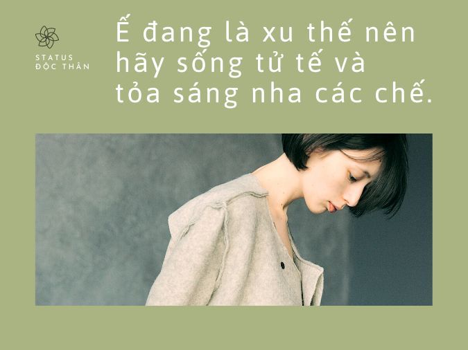 Thơ 2 câu về độc thân: Tự do và hạnh phúc Gallery 2