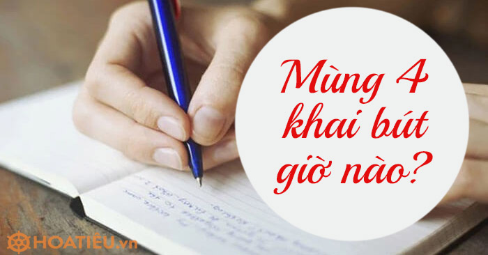 Giờ Khai Bút Mùng 4 Tốt Nhất Gallery 1