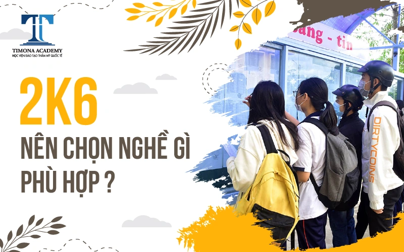 Học Sinh 2k6: Hướng Nghiệp, Học Tập và Những Điều Cần Biết Gallery 1