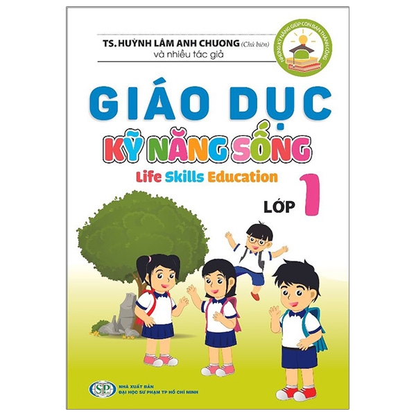 Sách Kỹ Năng Sống Lớp 1: Hướng Dẫn Cha Mẹ và Giáo Viên Gallery 1