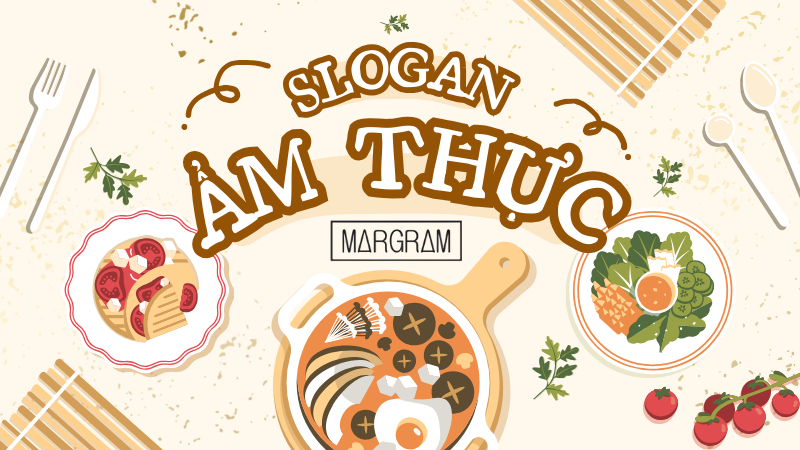 Slogan Ẩm Thực Thu Hút Khách Hàng Gallery 1