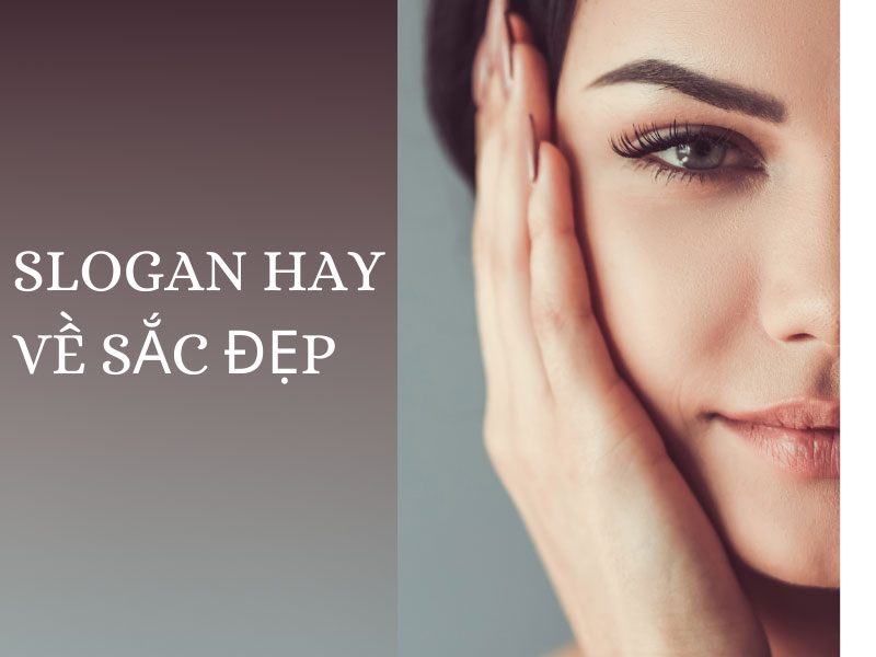 Slogan Làm Đẹp: Khám Phá Những Câu Slogan Thu Hút Khách Hàng Gallery 1