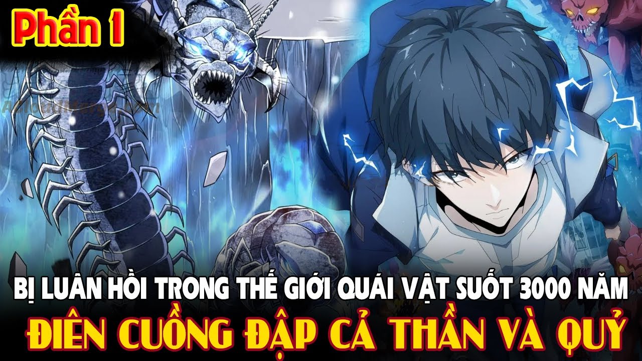 Luân hồi 3000 năm ở thế giới quái vật