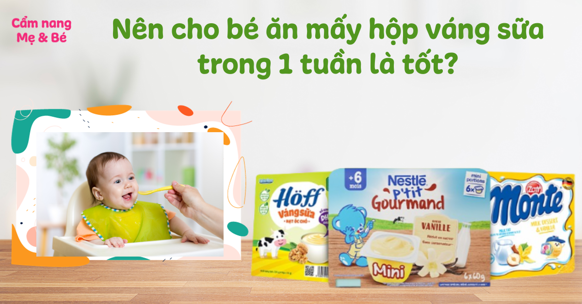 Trẻ 6 tháng ăn váng sữa 1 tuần mấy lần? Gallery 2