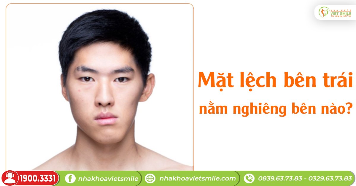 Mặt lệch bên trái thì nằm nghiêng bên nào? Gallery 2