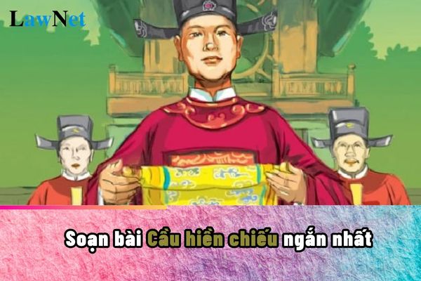 Soạn Chiếu Cầu Hiền Ngắn Nhất Gallery 2