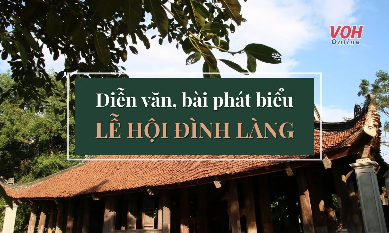 Mẫu Bài Phát Biểu Lễ Hội Đình Làng Chuẩn SEO Gallery 2