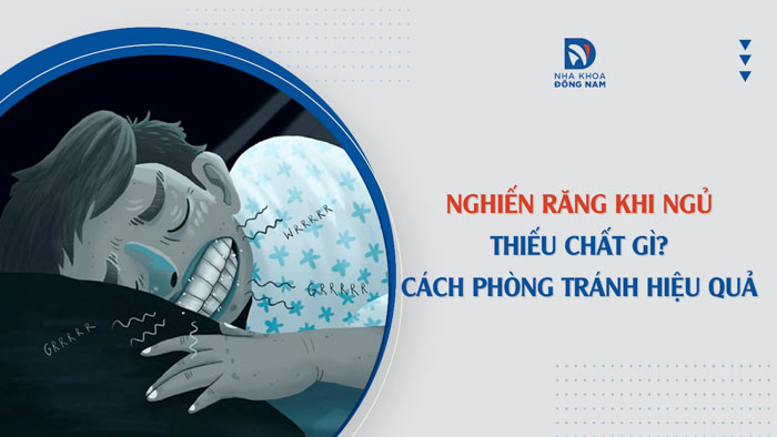Trẻ nghiến răng khi ngủ thiếu chất gì? Gallery 2