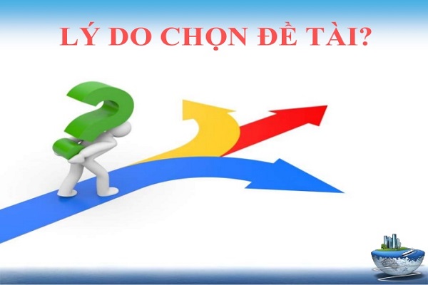 Lý do lựa chọn đề tài nghiên cứu của tôi Gallery 1