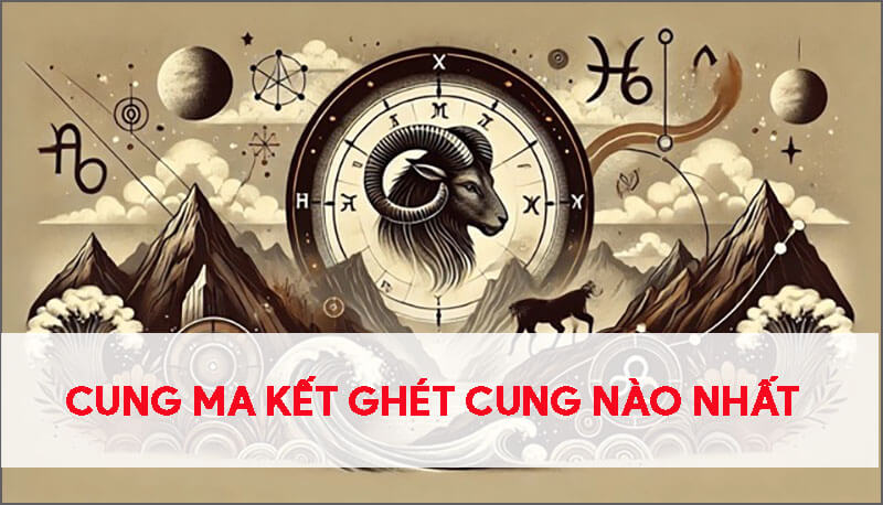 Ma Kết Ghét Nhất Điều Gì? Gallery 2