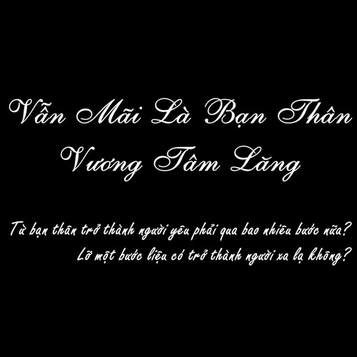 Mãi Là Bạn Thân