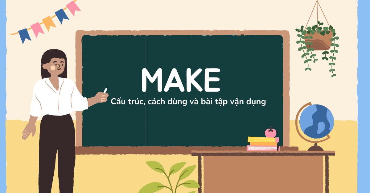 Make Play Là Gì?