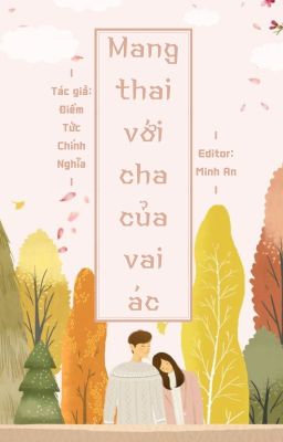 Mang thai với cha vai ác