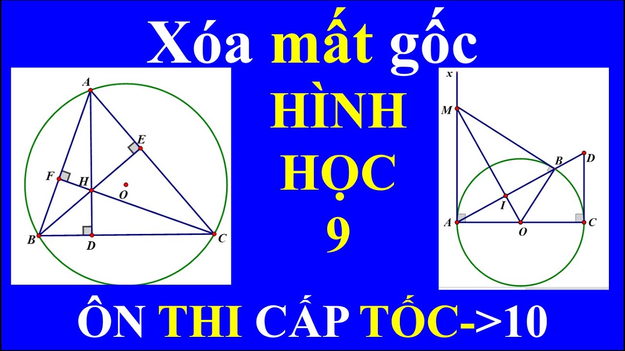 Mất gốc Toán hình lớp 9? Đừng lo, chúng tôi sẽ giúp bạn!