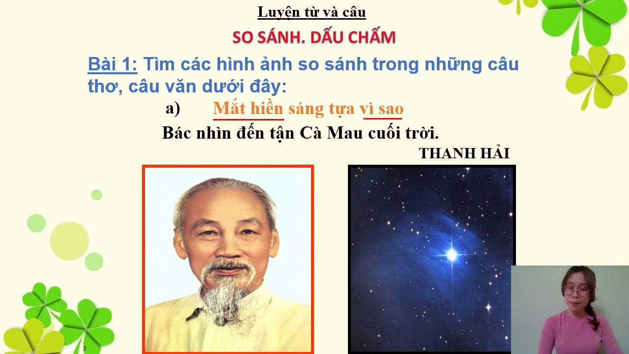 Mắt hiền sáng tựa vì sao bác nhìn đến tận Cà Mau cuối trời