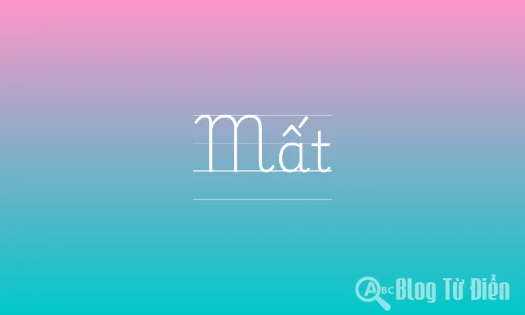 Mất Là Gì? Gallery 2