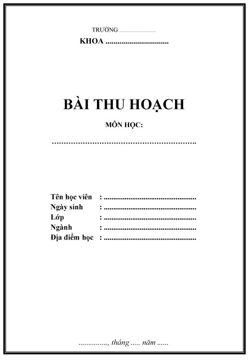 Mẫu Bìa Bài Thu Hoạch: Hướng Dẫn Thiết Kế Chuyên Nghiệp