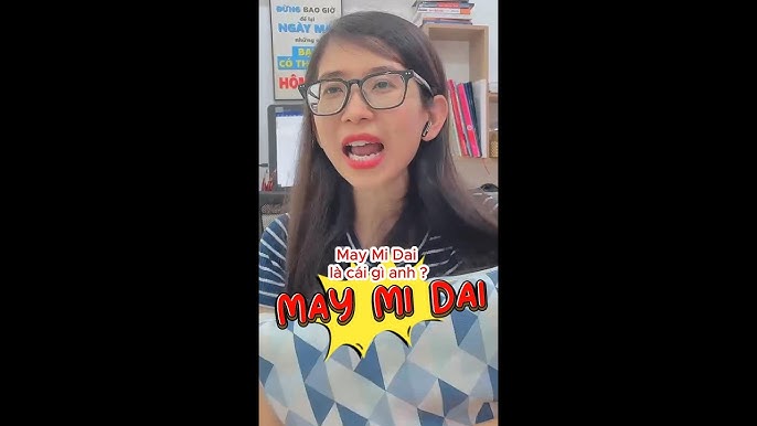 May Mi Dai Tiếng Thái Là Gì?