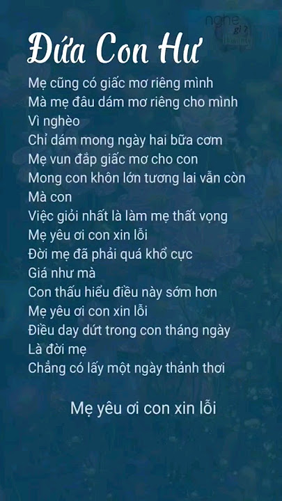Mẹ cũng có giấc mơ riêng mình mà mẹ đâu dám mơ riêng cho mình