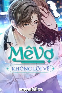 Mê Vô Không Lối Về