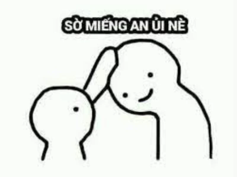 Meme An Ủi Bạn: Những Hình Ảnh, Video Giúp Bạn Vui Lên Ngay Lập Tức