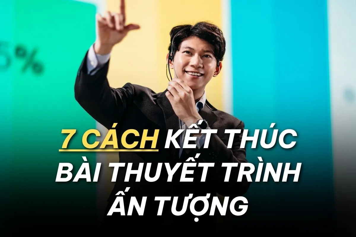 Phần Kết Bài Thuyết Trình Hoàn Hảo: Hướng Dẫn Viết và Trình Bày Gallery 2