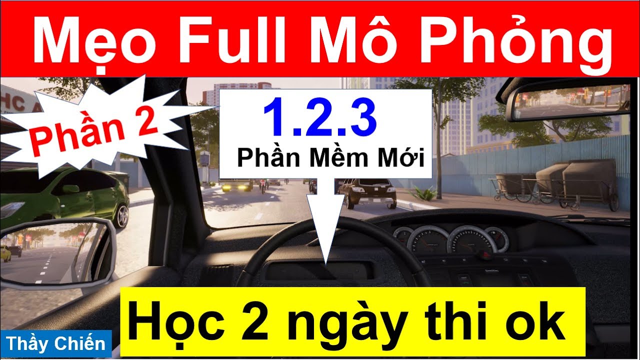 Mẹo Học Mô Phỏng Thầy Chiến