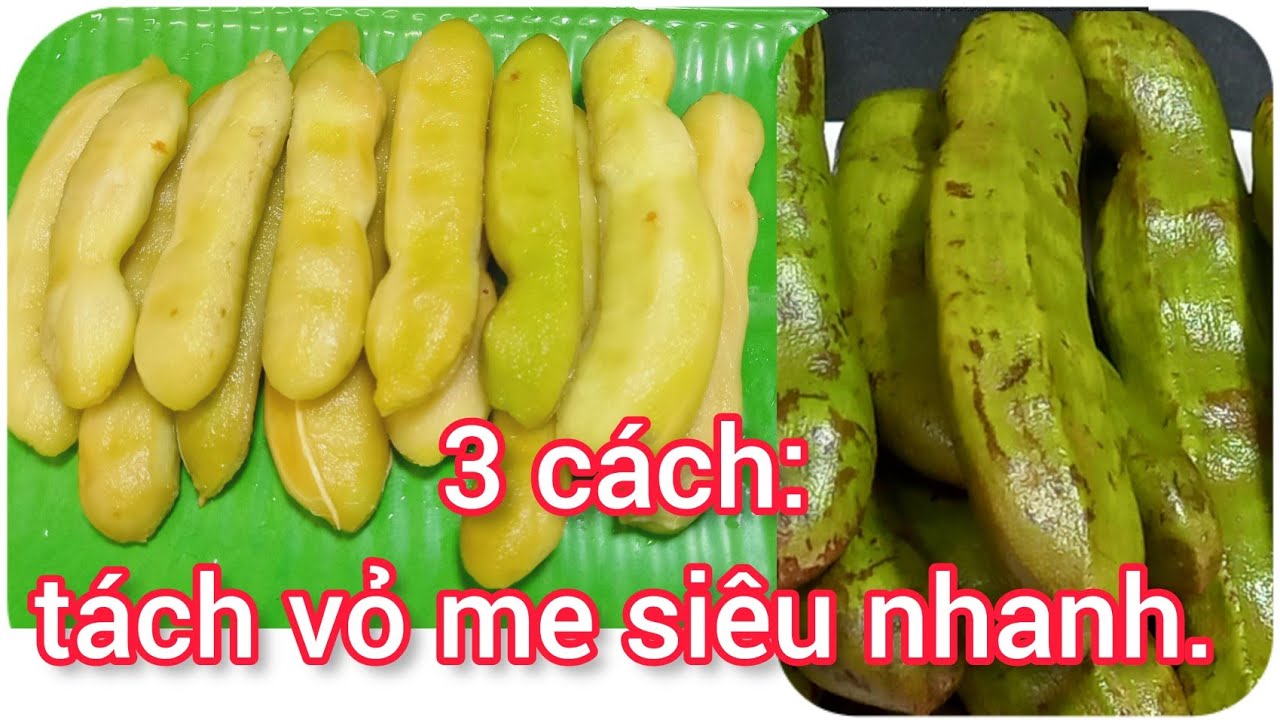 Cách Bóc Vỏ Me Xanh Đơn Giản, Nhanh Chóng Gallery 2