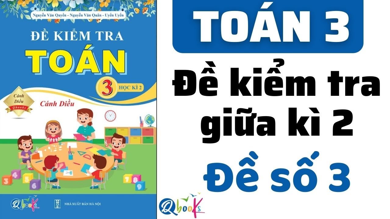 Đề Thi Giữa Kì 2 Toán 3 Cánh Diều Gallery 2