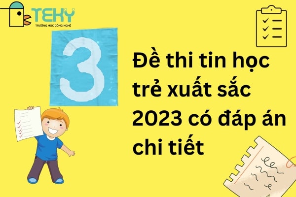 Đề Thi Tin Học Trẻ Tiểu Học Gallery 2