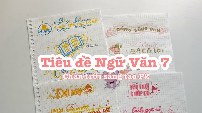 Văn mẫu lớp 7 Chân trời sáng tạo: Tổng hợp các dạng bài và cách viết Gallery 2