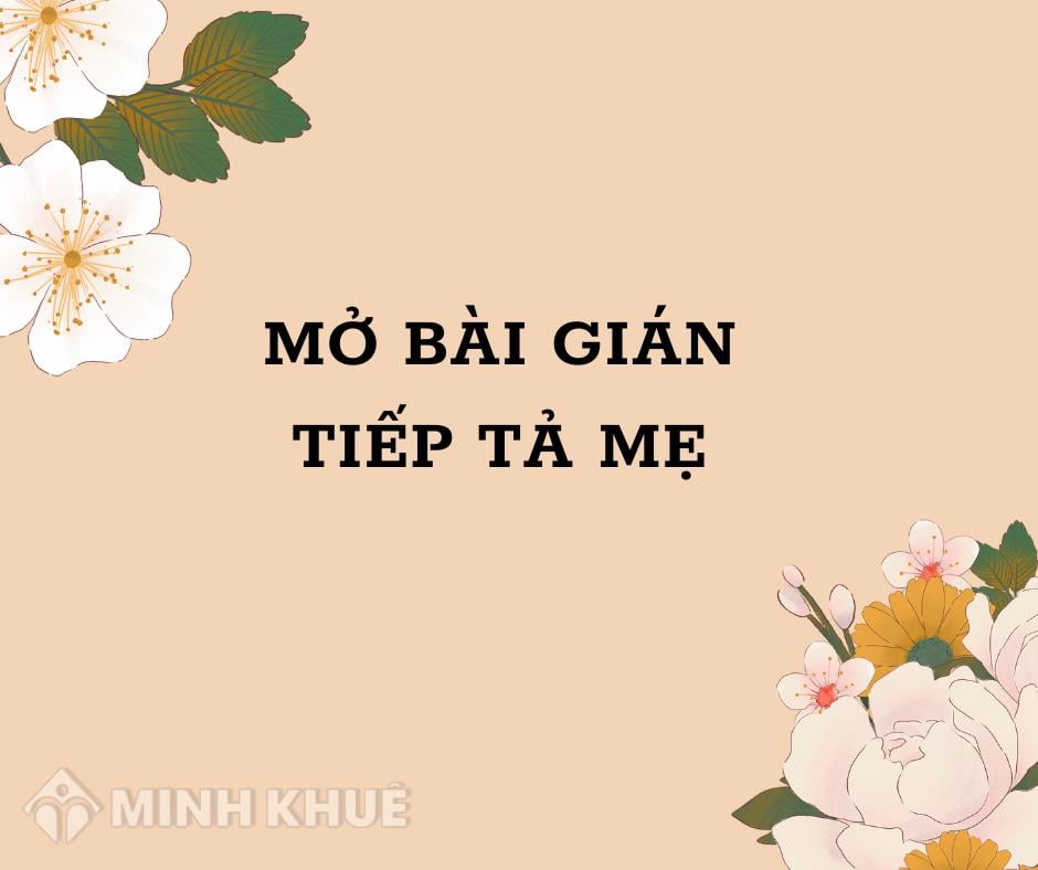 Mở Bài Hay Về Mẹ Gallery 2