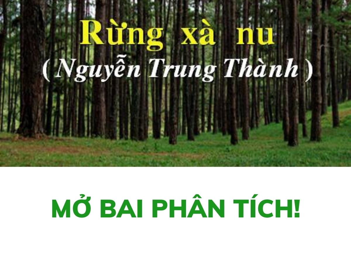 Mở Bài Rừng Xà Nu
