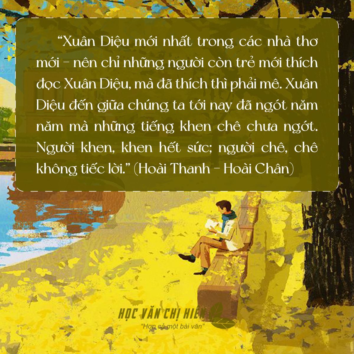 Xuân Diệu - Thi sĩ của tình yêu và hiện tại
