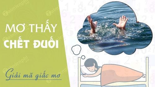 Mơ chết đuối đánh con gì? Gallery 2