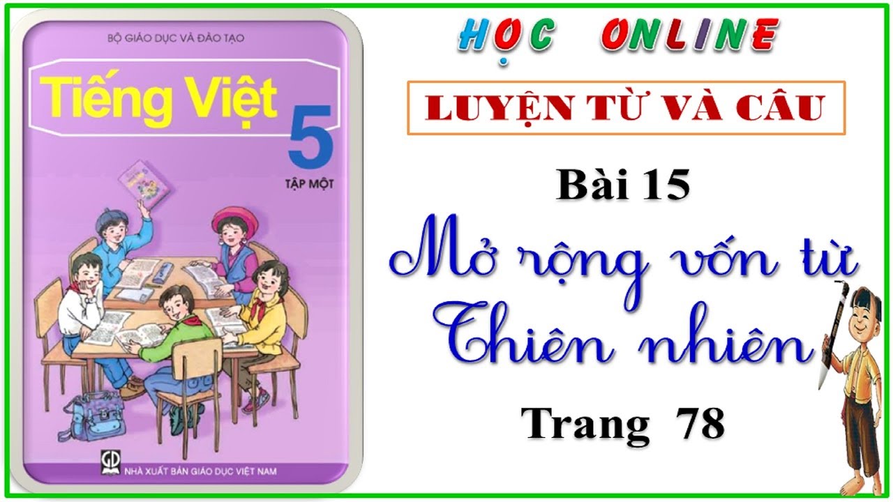 Mở rộng vốn từ thiên nhiên lớp 5 trang 78