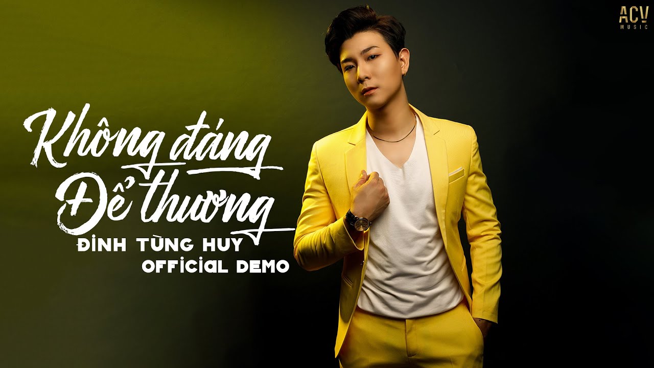 Một Người Như Thế Không Đáng Để Thương