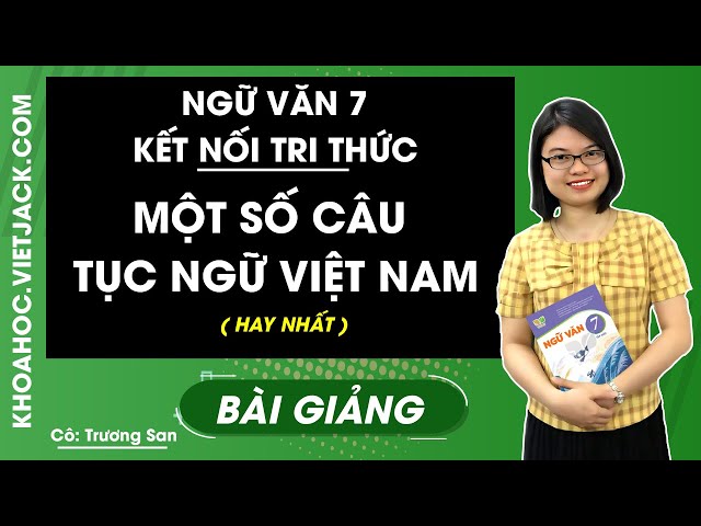 Soạn Bài Một Số Câu Tục Ngữ Việt Nam Gallery 1