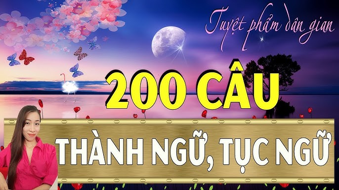 Thành Ngữ Thông Dụng Tiếng Việt: Giải Nghĩa và Ví Dụ Gallery 1