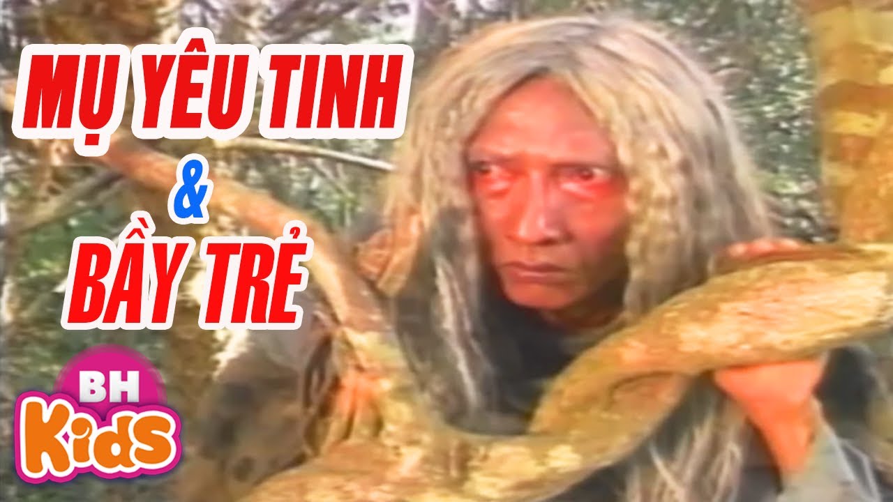 Mụ Yêu Tinh và Bầy Trẻ