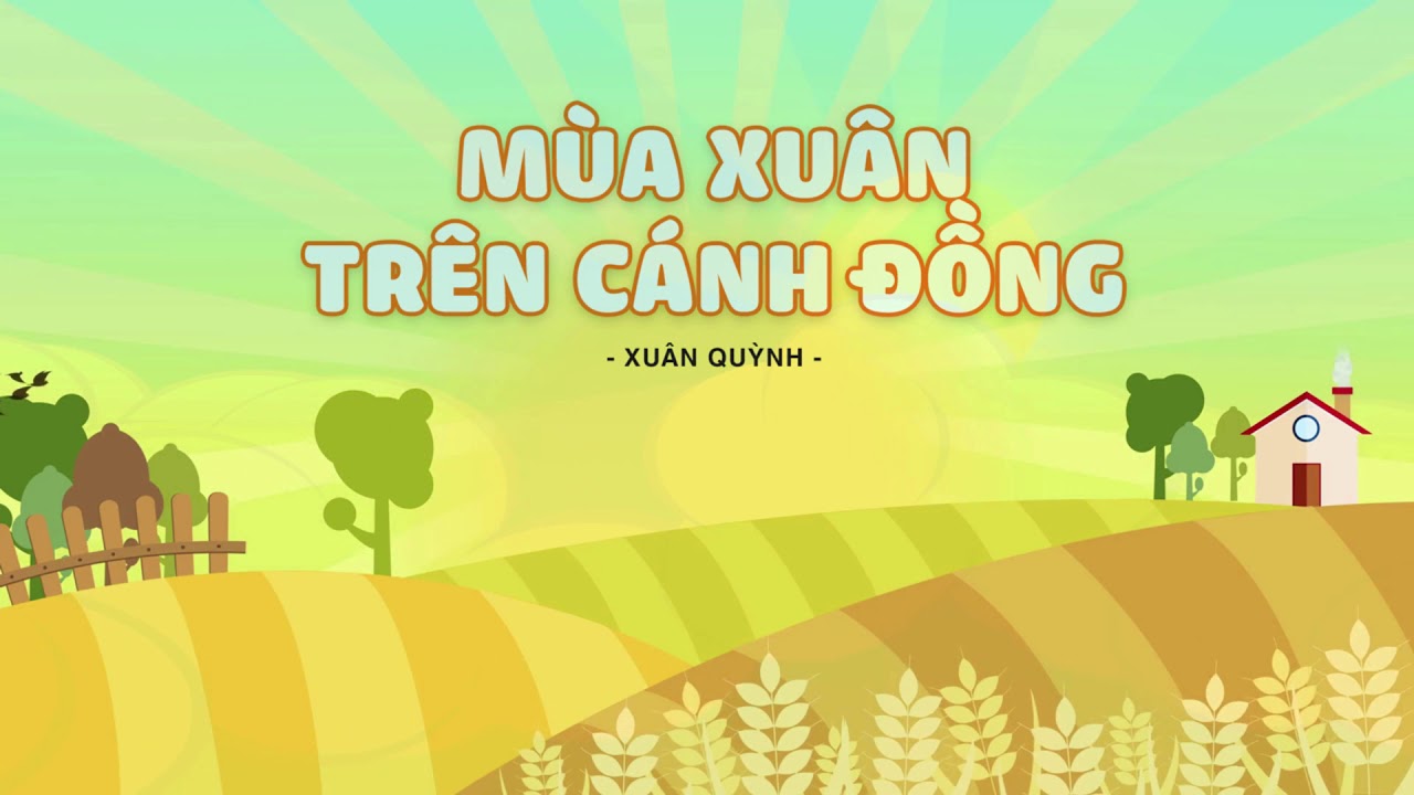 Mùa Xuân Trên Cánh Đồng