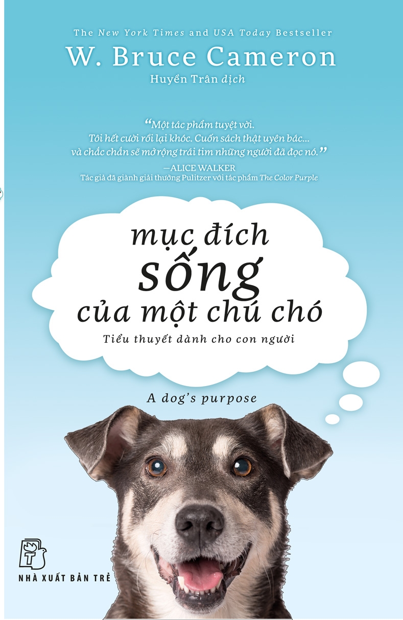 Mục đích sống của một chú chó là gì?